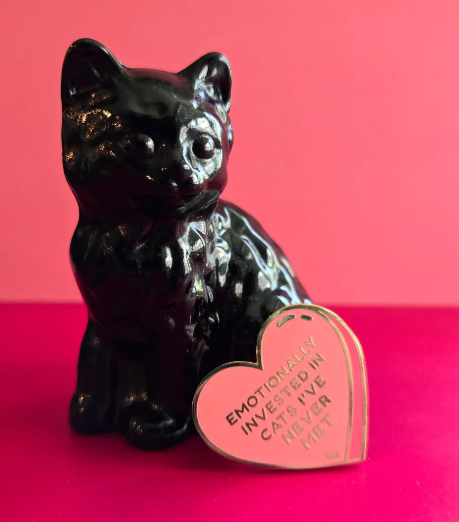 Emotionally Invested in Cats I’ve Never Met Heart Enamel Pin