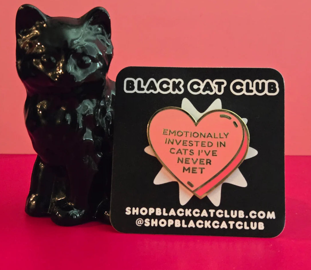 Emotionally Invested in Cats I’ve Never Met Heart Enamel Pin