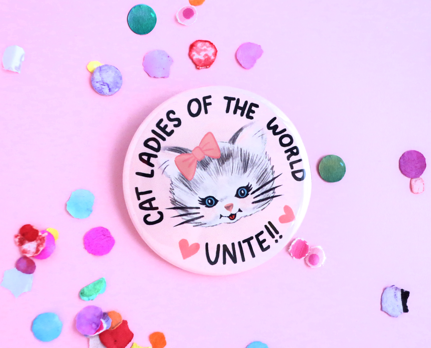 Cat ladies unite button