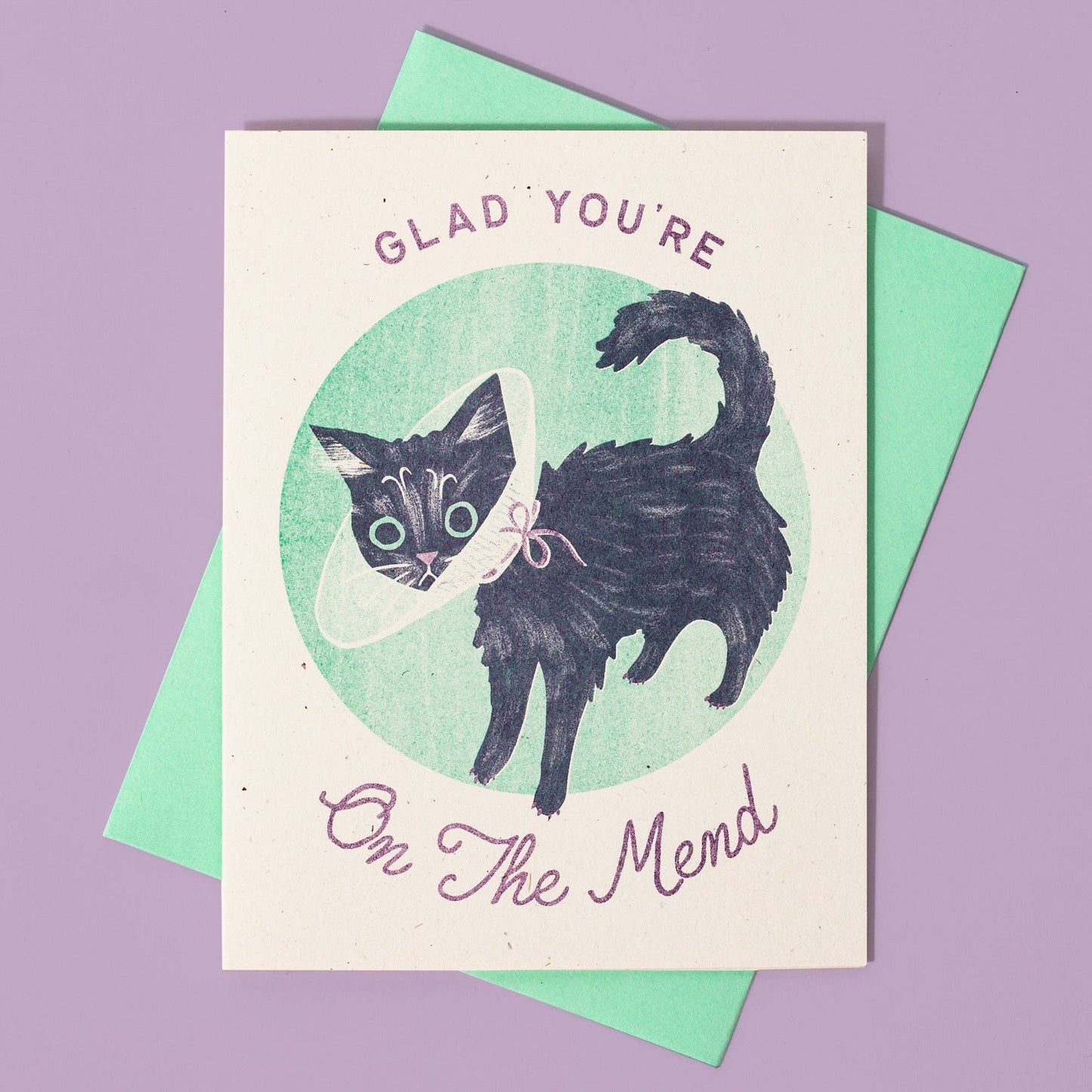 Glad You're On The Mend Card BLANK INSIDE