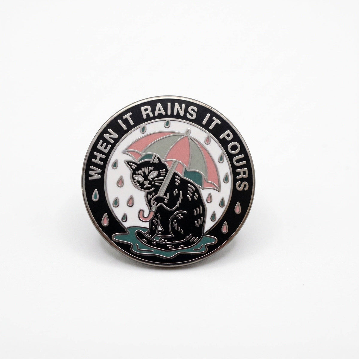 When It Rains It Pours Pin