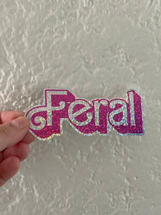 Feral Pink Glitter Sticker