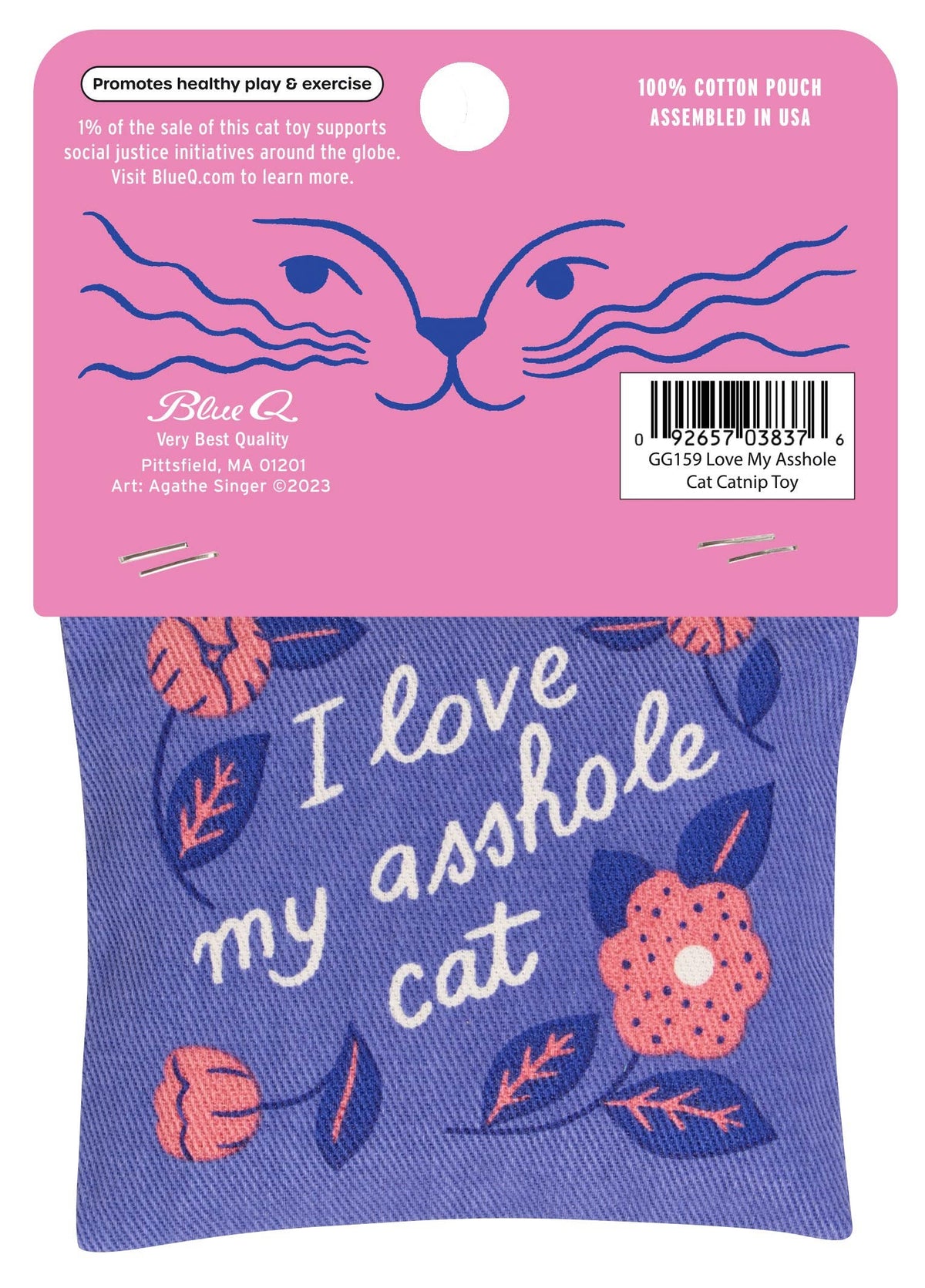 Love My Asshole Cat Catnip Toy
