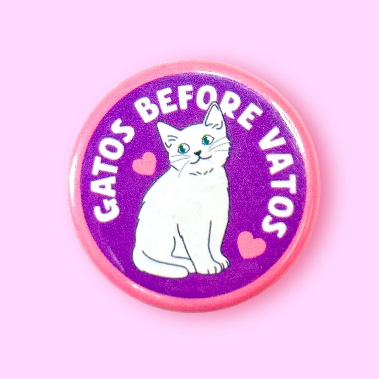 Gatos Before Vatos Magnet / 2.25"