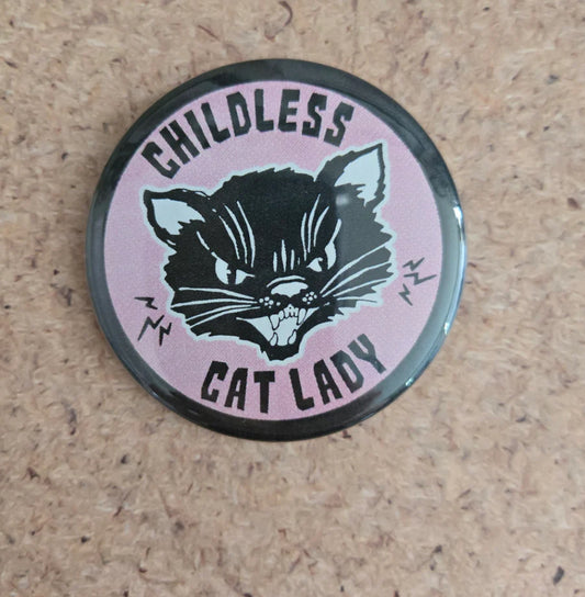 Childless Cat Lady Button 2.25"