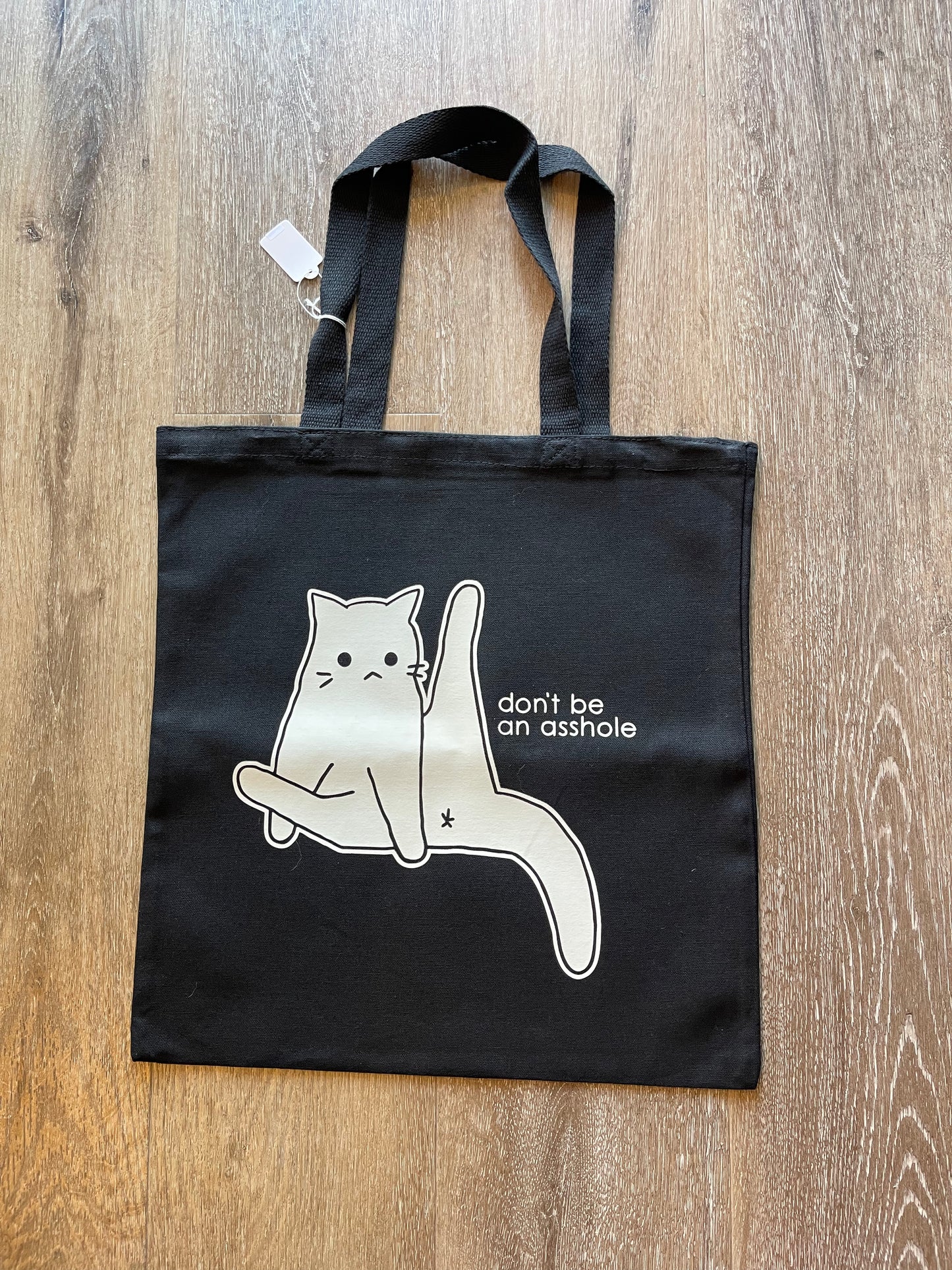 Anxiety Cat - Don't Be an Asshole Tote Bag