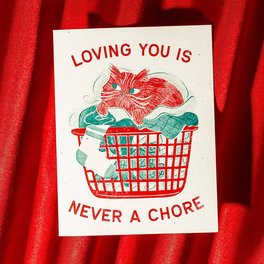 Never a Chore Cat Greeting Card-BLANK INSIDE