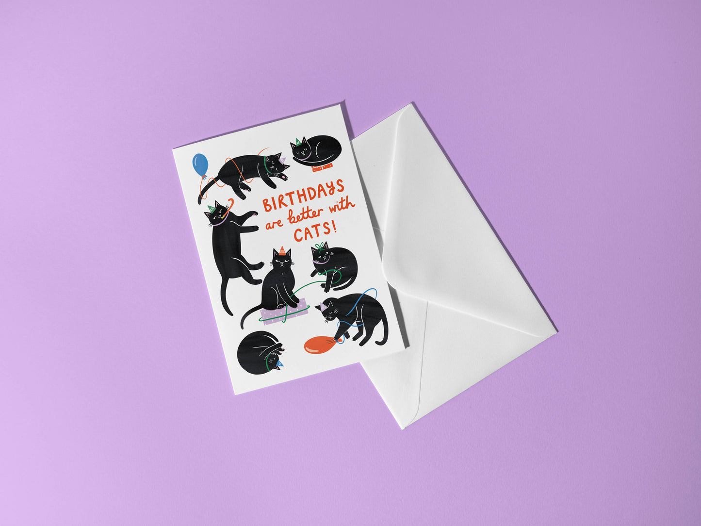 Birthdays Are Better With Cats Card BLANK INSIDE